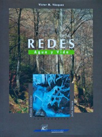Redes. Agua y vida. Editorial Hidroeléctrica del Cantábrico. Libro fotográfico del Parque Natural de Redes en Asturias,